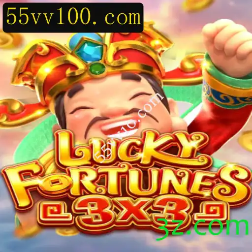 Descubra o Emocionante Jogo LUCKYFORTUNES3x3 no 55vv10.com